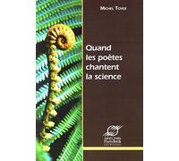 Quand les poètes chantent la science