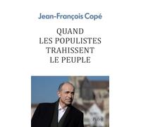 Quand les populistes trahissent le peuple