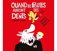 Quand les poules auront des dents CD