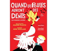 Quand Les Poules AURONT des Dents, Les Dessins ANIMES