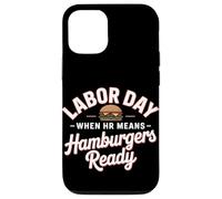 Quand les RH signifient la fête du travail prête aux hamburgers Coque pour iPhone 12/12 Pro