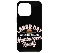 Quand les RH signifient la fête du travail prête aux hamburgers Coque pour iPhone 13 Pro