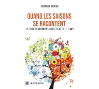 Quand les saisons se racontent