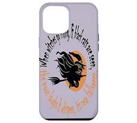 Quand Les sorcières Font de l'équitation, C'est à l'approche d'halloween Coque pour iPhone 12 Pro Max