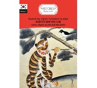 Quand les tigres fumaient la pipe - coréen - Hee-Bok Kim - Ophrys - broché - Méthode de langue