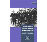 Quand l'espoir venait de l'est Les maquisards russes en France se souviennent - Youri Vinoguine - Delga - broché - Essai