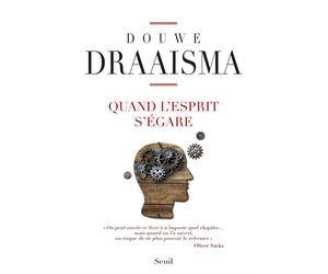 Quand l'esprit s'égare - Douwe Draaisma - Seuil - broché - Etude