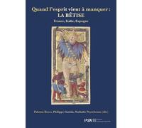 Quand L'esprit Vient À Manquer : La Bêtise - France, Italie, Espagne