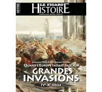 Quand l'Europe faisait face aux grandes invasions