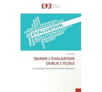 Quand l'Évaluation Oublie l'École