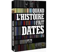 Quand l'Histoire fait dates