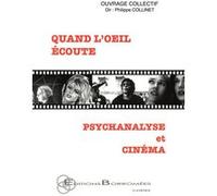 Quand l'il écoute Philippe Collinet (Auteur)