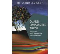 Quand l'impossible arrive