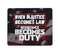 Quand L'Injustice Devient Loi, La Résistance Devient Devoir Mouse Pad Durable Tapis Souris Base en Caoutchouc Tapis De Souris pour Travail Pc Études 25X30Cm