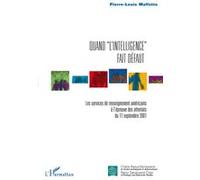 Quand "l'intelligence" fait défaut Pierre-Louis Malfatto (Auteur)