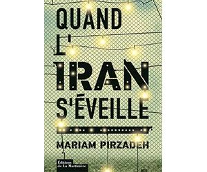 Quand l'Iran s'éveille