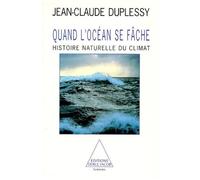Quand L'ocean Se Fache - Histoire Naturelle Du Climat