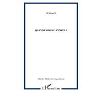 Ak Abram's – Quand l'oiseau s'envole – Théâtre – Broché