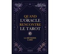 Quand l'Oracle rencontre le Tarot - La méthode LAMO - Isabelle Cerf - Exergue - broché - Livre-jeu