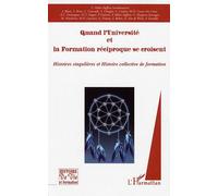 Quand l'Université et la formation réciproque se croisent. : ..