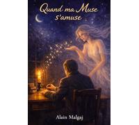 QUAND MA MUSE S'AMUSE