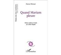 Quand Mariam Pleure