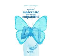 Quand maternité rime avec culpabilité - Inma Del Campo - Hello - broché - Autobiographie
