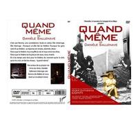 Quand Meme de Daniele Sallenave DVD