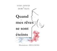Quand mes rêves se sont éteints