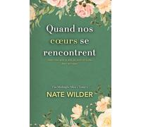 Quand nos cœurs se rencontrent