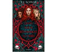 V.E. Schwab – Quand nos os retourneront à la terre – Roman – Broché – Édition Lumen