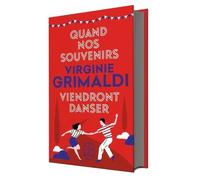 Quand nos souvenirs viendront danser - Collector 2020