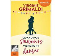 Quand nos souvenirs viendront danser: Livre audio 1 CD MP3