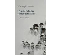 Quand nous étions des cafards. Opowiadania (Buch auf Polnisch)