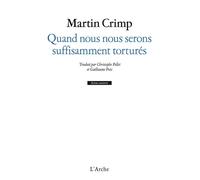 Quand nous nous serons suffisamment torturés ; Messager de l'amour – Arche