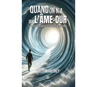 Quand on a que l'Ame-aour, le lien divin énergetique des civilisations