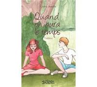 Quand on aura le temps Théâtre - Cédric Bonfils - L'harmattan - broché - Théâtre jeunesse