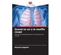 Quand on en a le souffle coupé