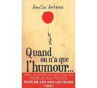 Quand on n'a que l'humour...