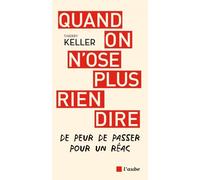 Quand on n'ose plus rien dire de peur de passer pour un réac