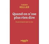 Quand on n'ose plus rien dire - De peur de passer pour un ré