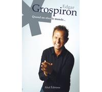 Quand on rêve le monde...