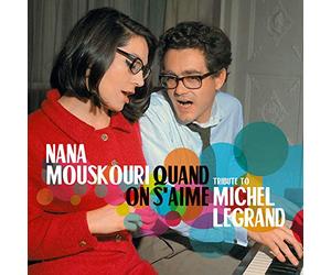 Quand on S’aime - Tribute to Michel Legrand