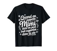 Quand On Supporte Mimi Cadeau Pour Fille Humour Drôle T-Shirt