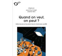 Quand on veut, on peut ?