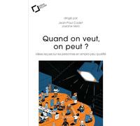 Quand on veut, on peut ?