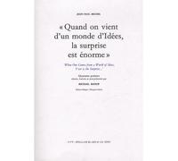Quand on vient d'un monde d'idées, la surprise est énorme Quarante Poèmes - Jean-Paul Michel - William Blake - broché - Poésie