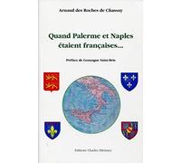 Quand Palerme et Naples étaient françaises...