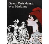 Jacques Tardi – Quand Paris dansait avec Marianne (1879-1889) – Broché – Futuropolis