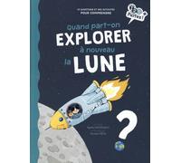 Quand Part-On Explorer À Nouveau La Lune ?